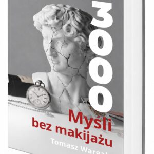Książka „3000 Myśli bez makijażu”